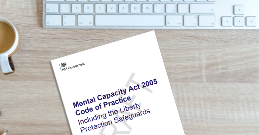 Joint response on changes to the MCA Code of Practice and implementation of the LPS consultation July 2022